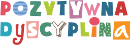 Pozytywna Dyscyplina