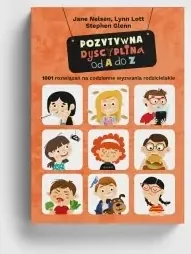 Pozytywna Dyscyplina od A do Z